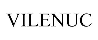 VILENUC trademark