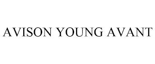 AVISON YOUNG AVANT trademark