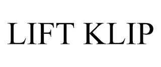 LIFT KLIP trademark