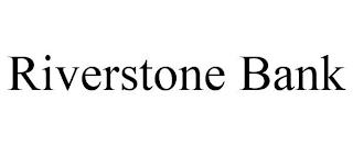 RIVERSTONE BANK trademark