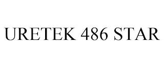 URETEK 486 STAR trademark