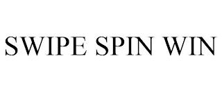 SWIPE SPIN WIN trademark