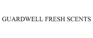 GUARDWELL FRESH SCENTS trademark