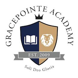 GRACEPOINTE ACADEMY SOLI DEO GLORIA EST.2009 trademark