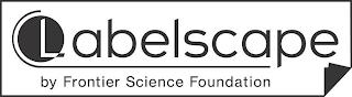 LABELSCAPE BY FRONTIER SCIENCE FOUNDATION trademark