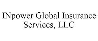 INPOWER GLOBAL INSURANCE SERVICES, LLC trademark