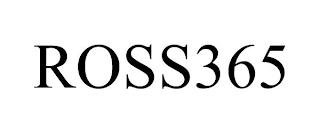 ROSS365 trademark