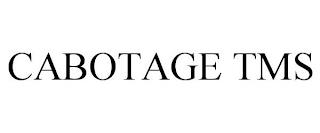 CABOTAGE TMS trademark