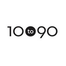 10 TO 90 trademark