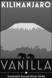 KILIMANJARO VANILLA SUSTAINABLY SOURCED AFRICAN VANILLA trademark