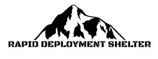 RAPID DEPLOYMENT SHELTER trademark