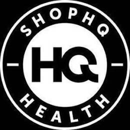 SHOPHQ HQ HEALTH trademark