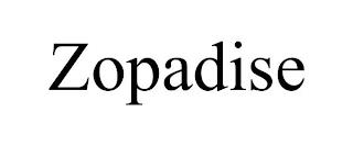 ZOPADISE trademark