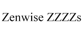 ZENWISE ZZZZS trademark