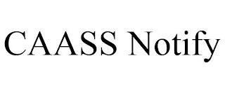 CAASS NOTIFY trademark