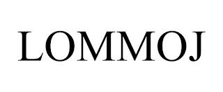 LOMMOJ trademark