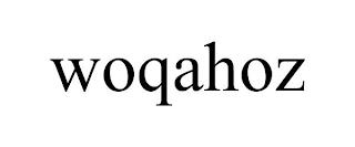 WOQAHOZ trademark