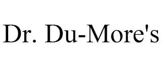 DR. DU-MORE'S trademark