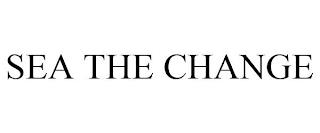 SEA THE CHANGE trademark