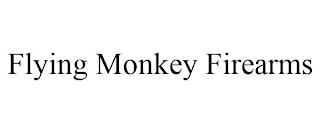 FLYING MONKEY FIREARMS trademark