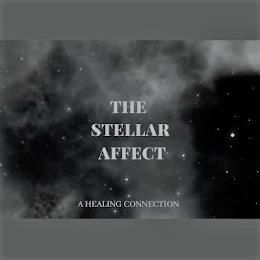 THE STELLAR AFFECT A HEALING CONNECTION trademark