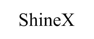 SHINEX trademark