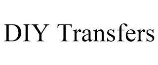 DIY TRANSFERS trademark