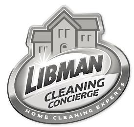 LIBMAN CLEANING CONCIERGE HOME CLEANING EXPERTS trademark