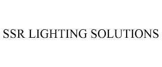 SSR LIGHTING SOLUTIONS trademark