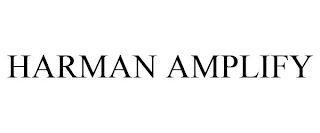 HARMAN AMPLIFY trademark