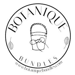 BOTANIQUE BUNDLES WWW.BOTANIQUEBUNDLES.COM trademark