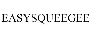 EASYSQUEEGEE trademark