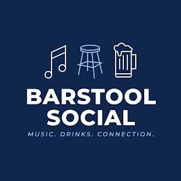 BARSTOOL SOCIAL. MUSIC. DRINKS. CONNECTION. trademark