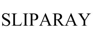 SLIPARAY trademark