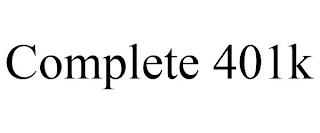 COMPLETE 401K trademark