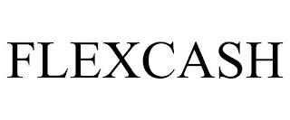 FLEXCASH trademark