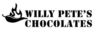 WILLY PETE'S CHOCOLATES trademark