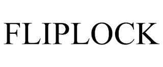 FLIPLOCK trademark