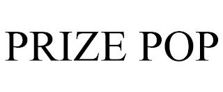 PRIZE POP trademark