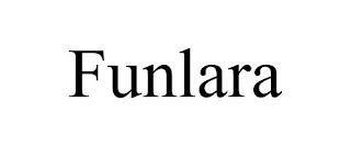 FUNLARA trademark