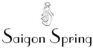 SAIGON SPRING trademark