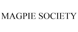 MAGPIE SOCIETY trademark