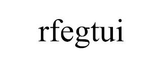 RFEGTUI trademark