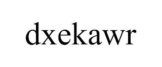 DXEKAWR trademark