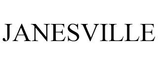 JANESVILLE trademark