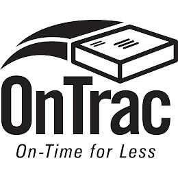 ONTRAC ON-TIME FOR LESS trademark