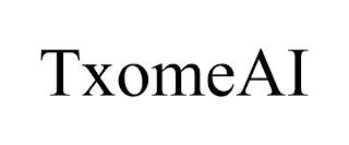 TXOMEAI trademark