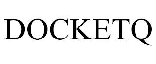 DOCKETQ trademark