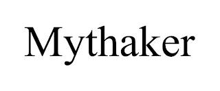 MYTHAKER trademark