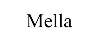 MELLA trademark